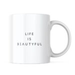 La Tazza Elegante 'Life is Beautiful' di TopBeauty: Il Tuo Compagno Quotidiano per la Bellezza (In omaggio)